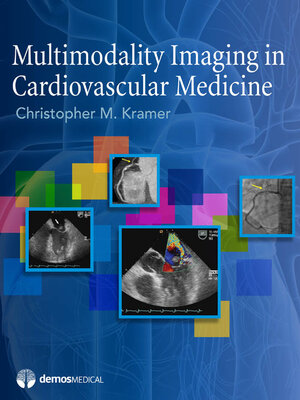 cover image of Multimodality Imaging in Cardiovascular Medicine